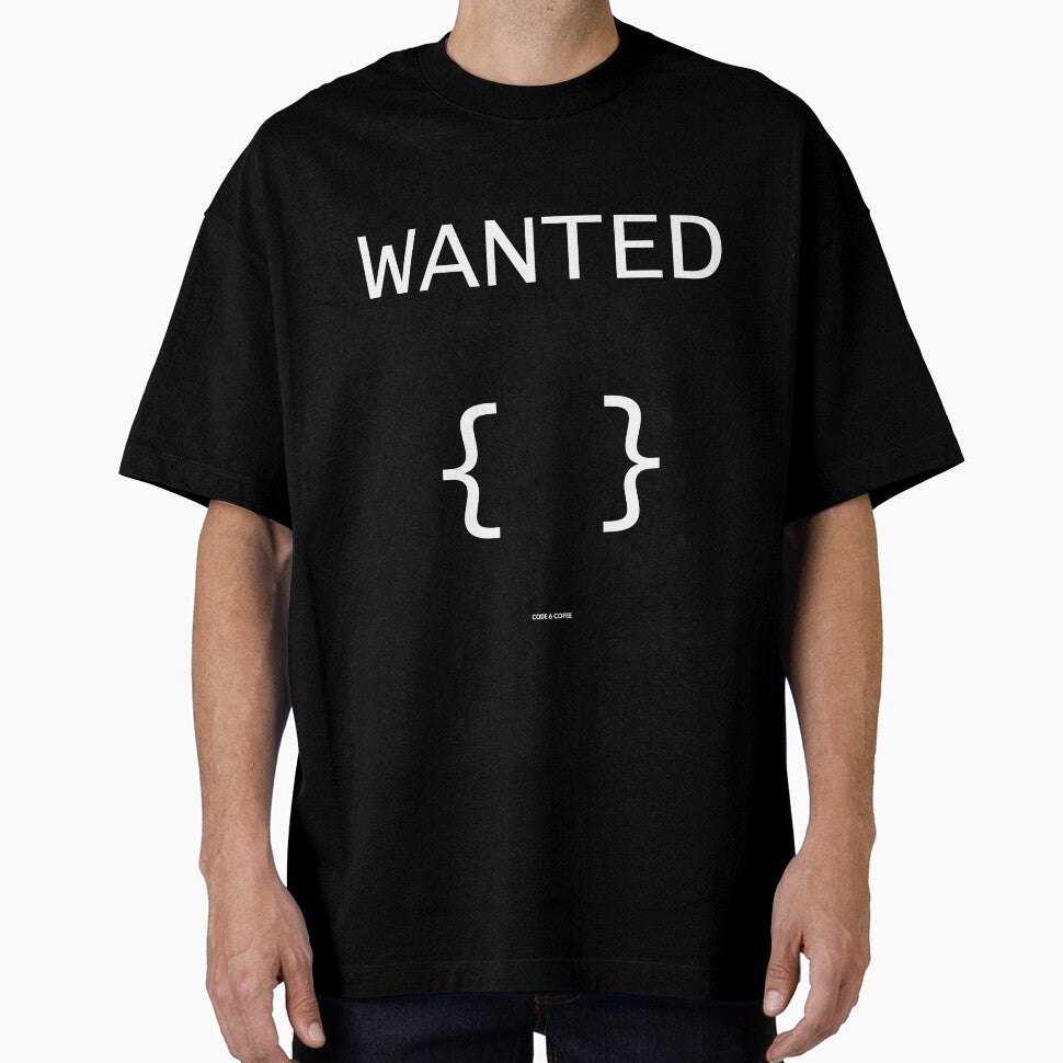 WANTED {} | Dev Humor — Code 6 Coffee by Code6Coffee