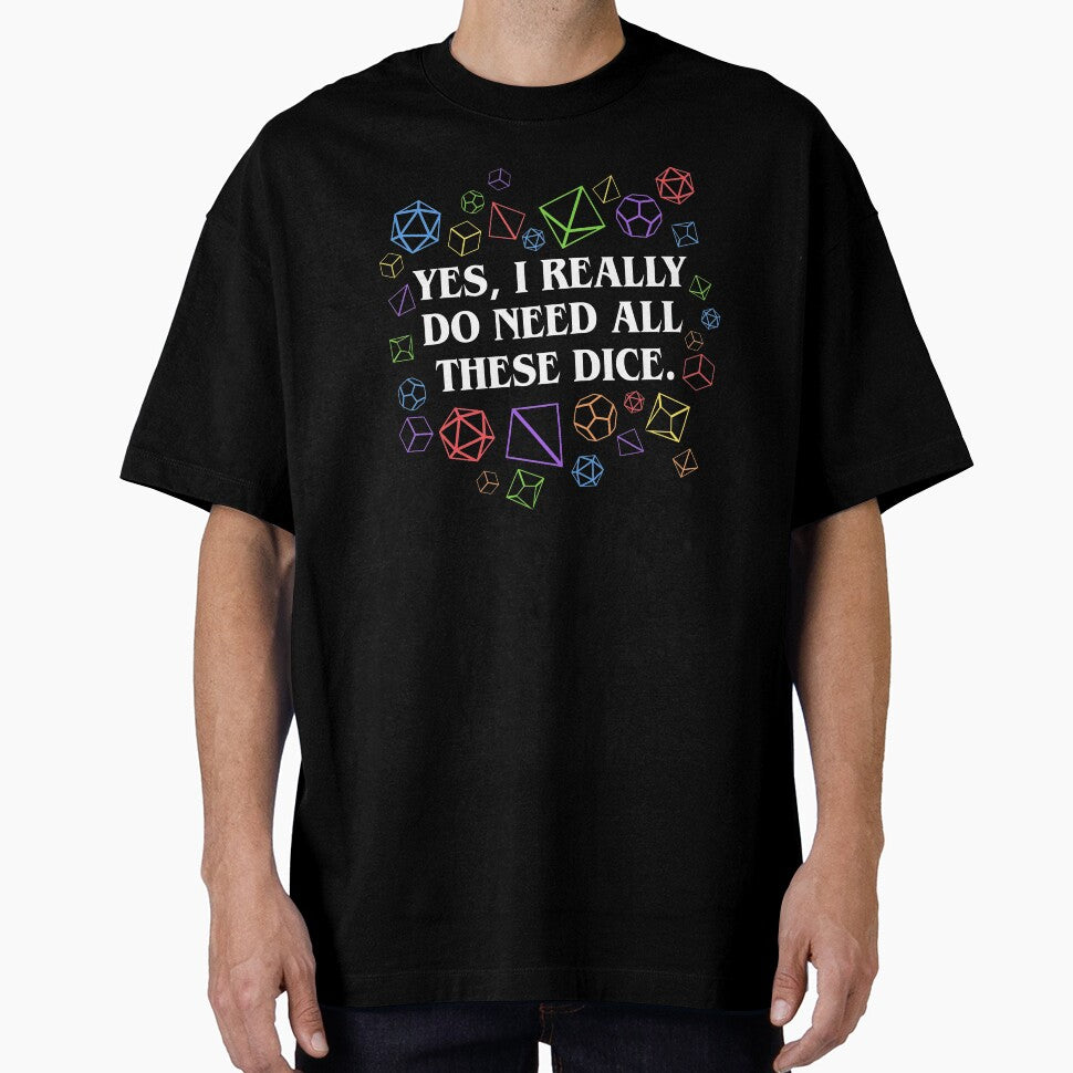 Yes I Really Do Need All These Dice Tabletop RPG by pixeptional