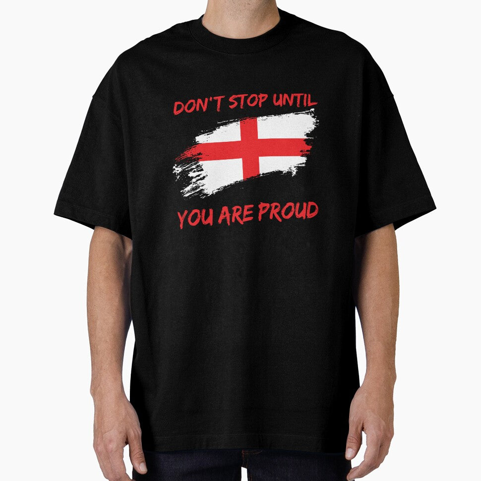 Don't Stop Until You Are Proud England world cup 2022 by HJATA99
