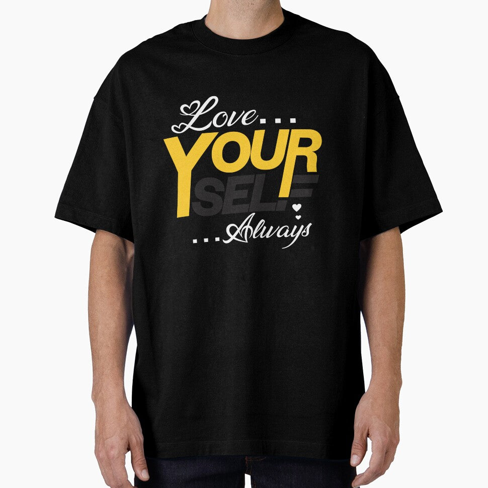 Love Your Self Always | Unisex Tees by QUPPA