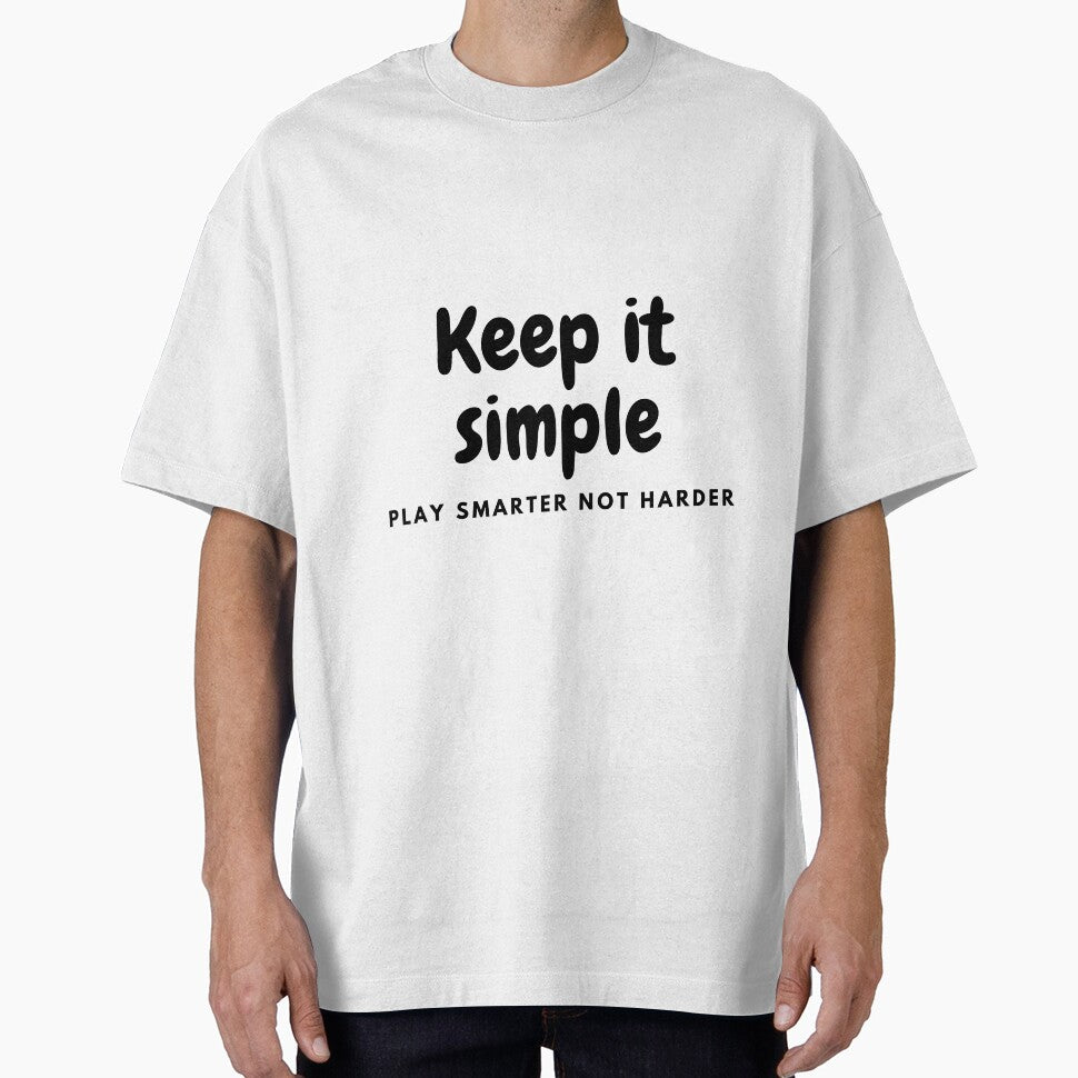 keep it simple t-shirt by OKR1M