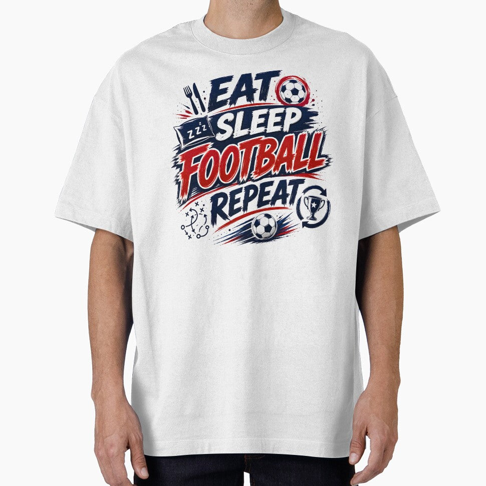 Eat Sleep Football Repeat Shirt | Soccer Lover Gift | Football Fan Tee | FIFA 2026 Inspired Design by TrueArtVibes