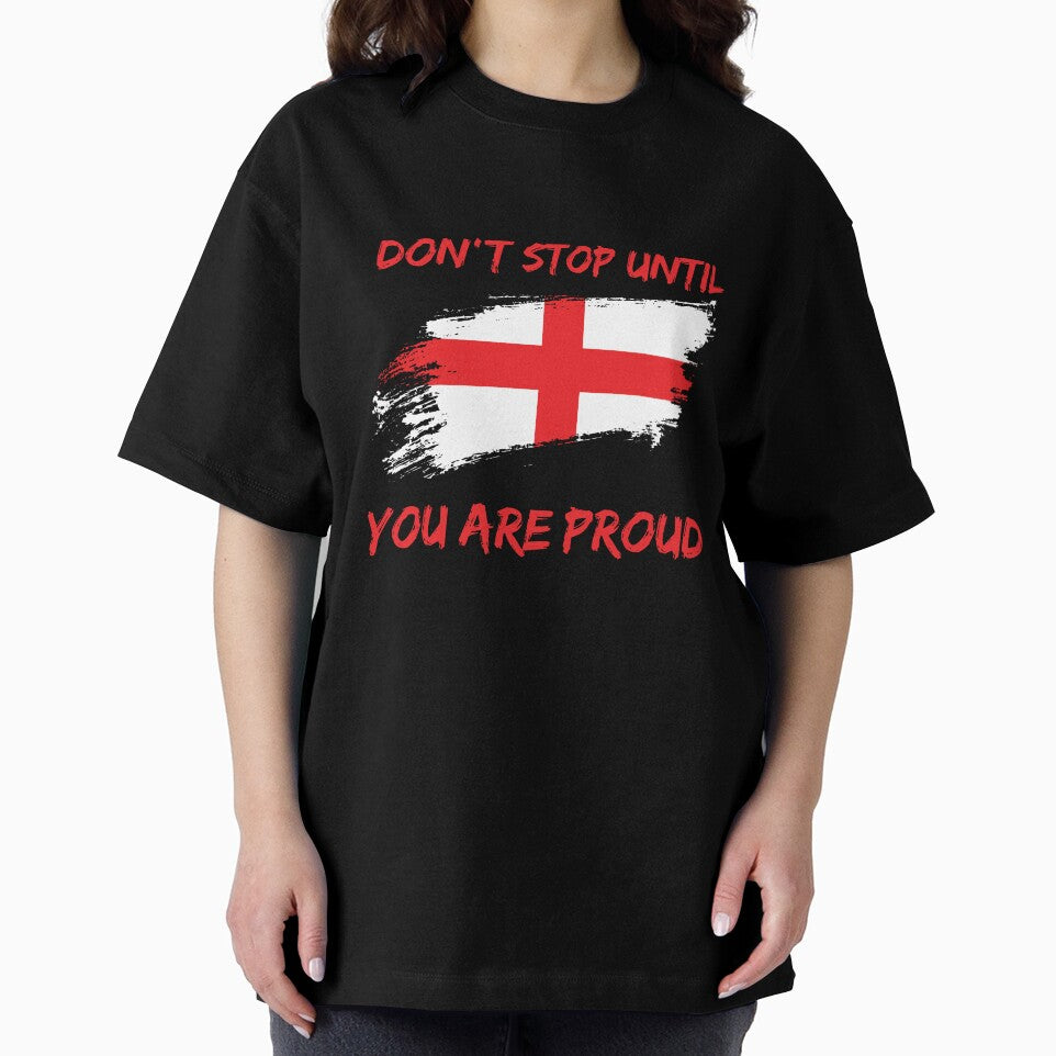 Don't Stop Until You Are Proud England world cup 2022 by HJATA99