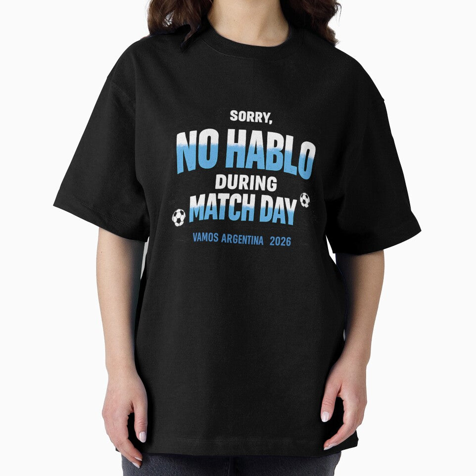 Sorry No Hablo During Match Day Argentina 2026 Funny Football Fan by rebuZZ-Apparels-The Minimalistic Buzz