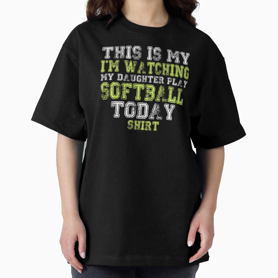 This Is My I'm Watching My Daughter Play Softball product by nikkidawn74