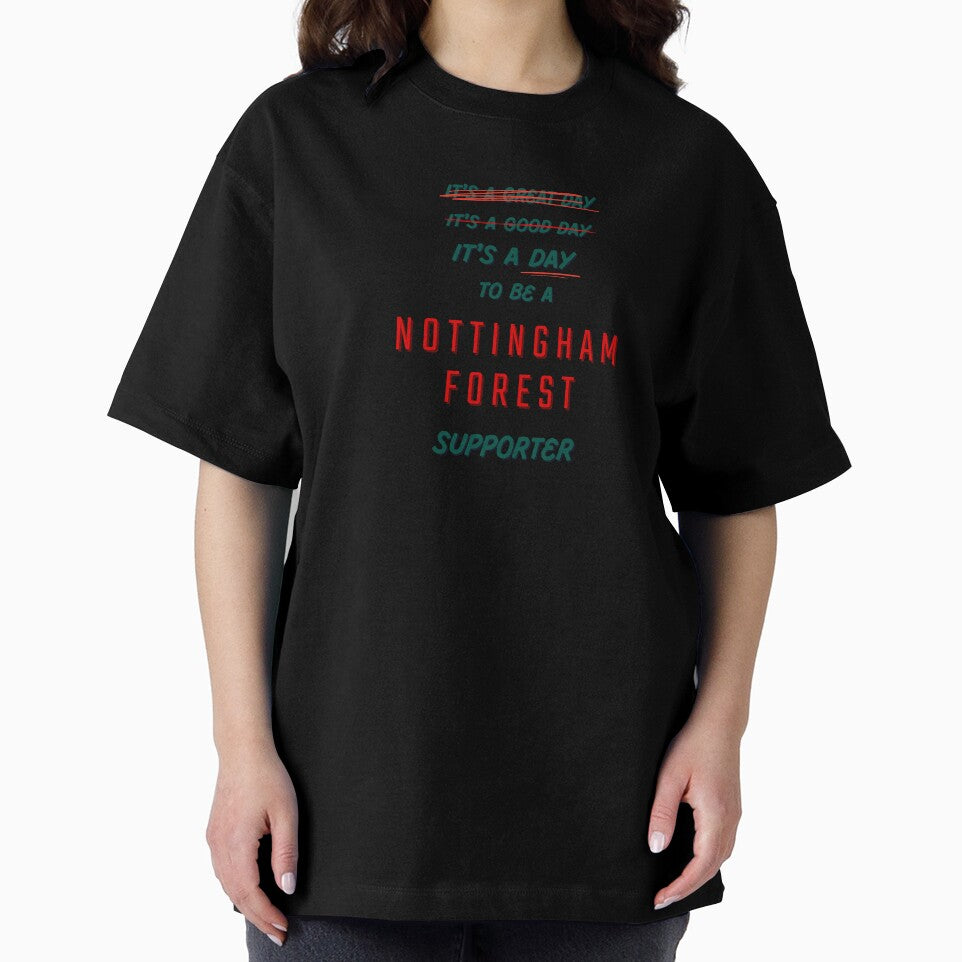 It's a Day to be a Nottingham Forest Supporter by Niche Fandoms R Us