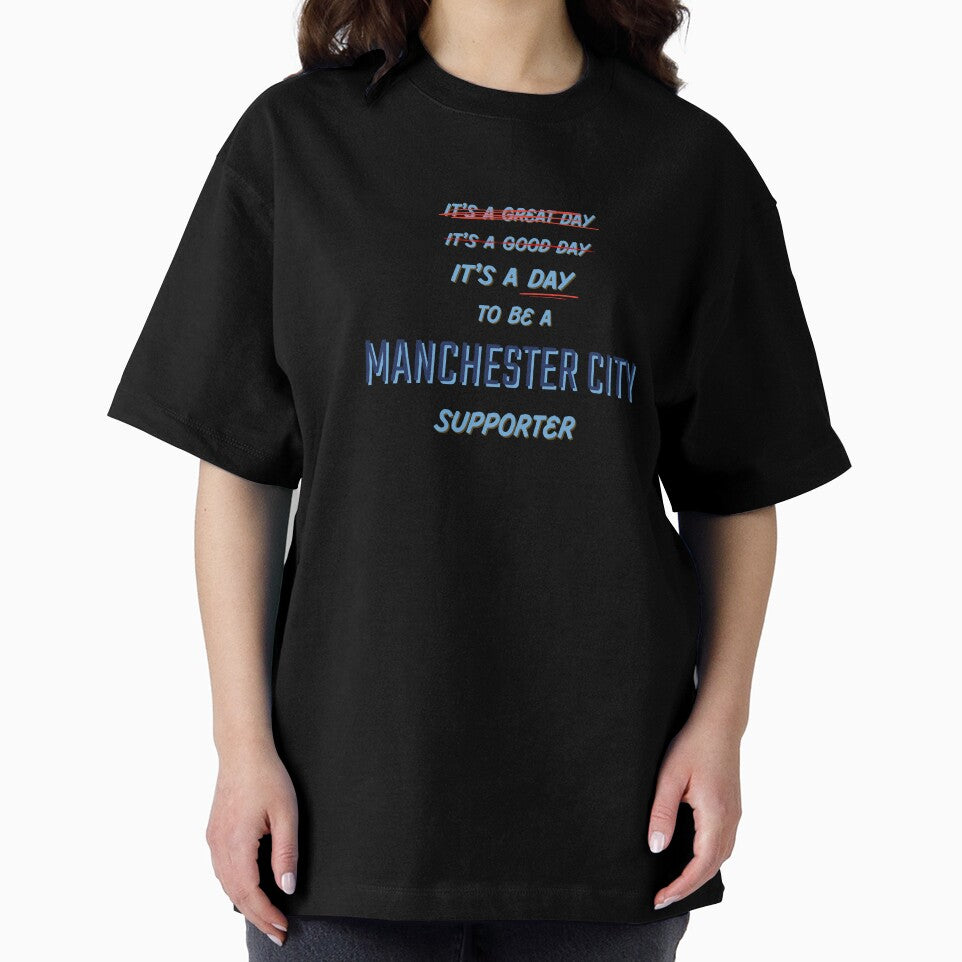 It's a Day to be a Manchester City Supporter by Niche Fandoms R Us