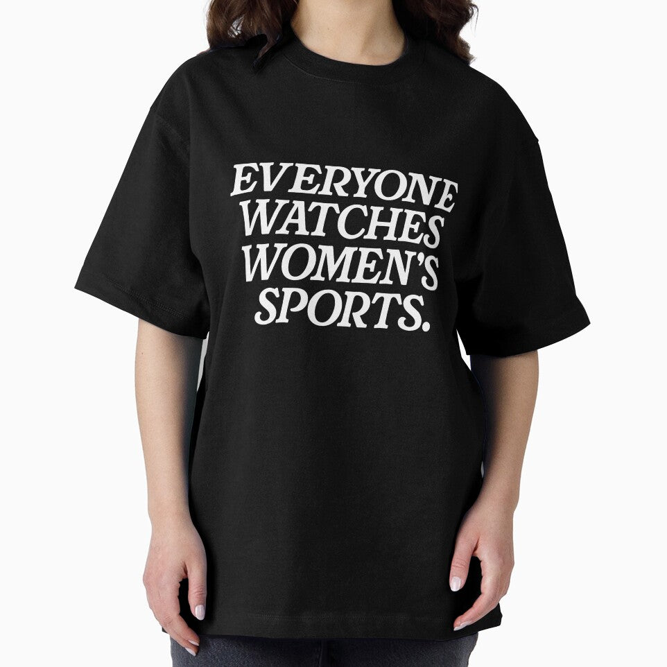 (ON BACK) Everyone Watches Women's Sports by mareix