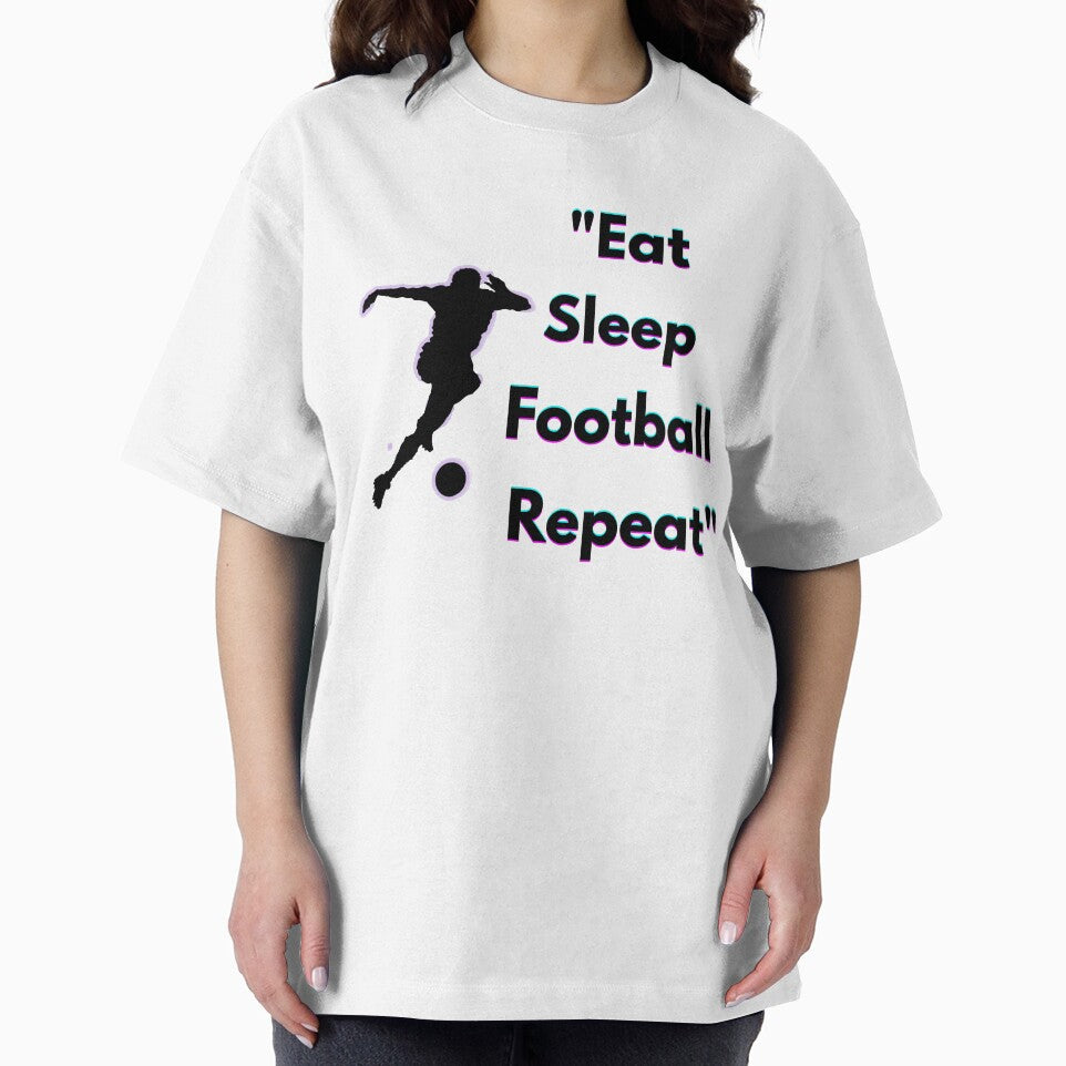 Eat Sleep Football Repeat – Soccer Lover Motivation Design by UrbanEchoHub