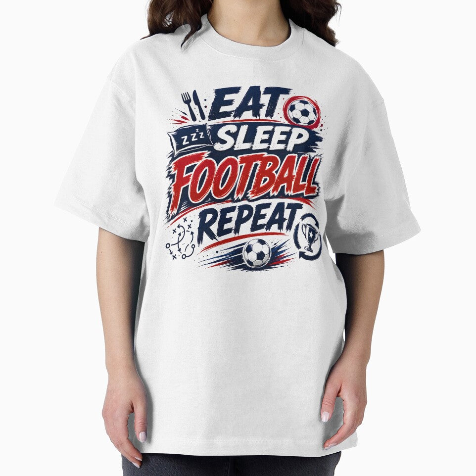 Eat Sleep Football Repeat Shirt | Soccer Lover Gift | Football Fan Tee | FIFA 2026 Inspired Design by TrueArtVibes