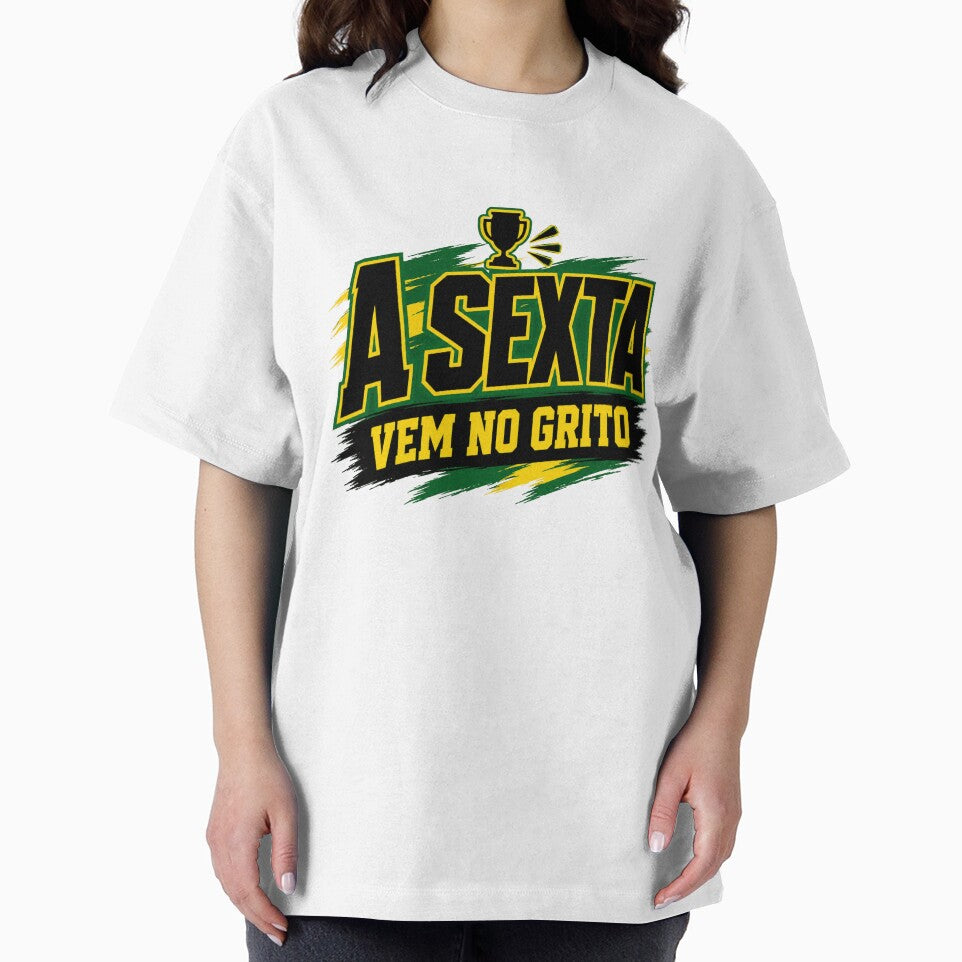 Brazilian Football Shirt – A Sexta Vem No Grito by POD DYNASTY | Original Print On Demand T-Shirt Graphics
