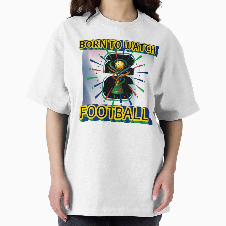 Born to watch football fifa 2026 by InasTees