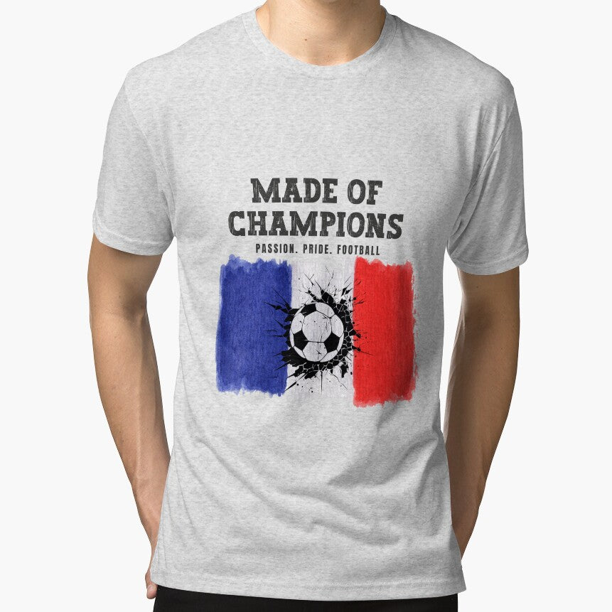 Made of Champions France Soccer Fan T-Shirt | Passion Pride Football by PodXDesigns