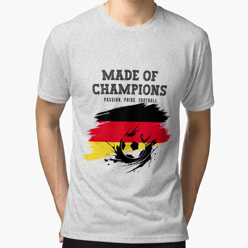 Made of Champions Germany  Soccer Fan T-Shirt | Passion Pride Football by PodXDesigns