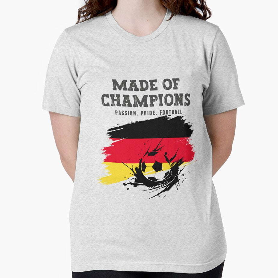 Made of Champions Germany  Soccer Fan T-Shirt | Passion Pride Football by PodXDesigns
