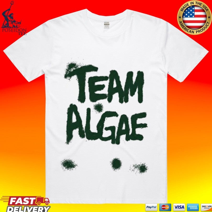 Team Algae Trump Posted Political T-shirt