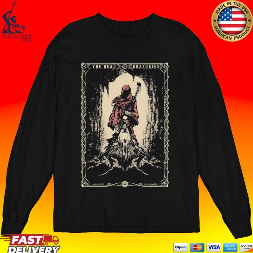 The Dead Krazukies From The Underworld T-shirt
