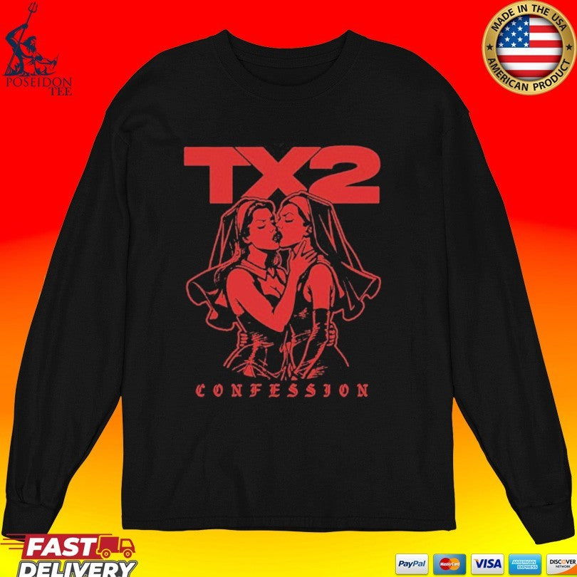 Tx2 Confession 2 Nuns T-shirt