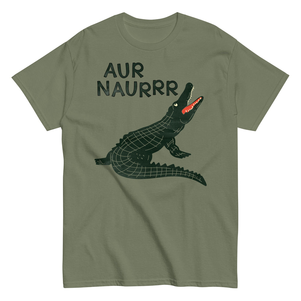Aur Naurrr Men's Classic Tee