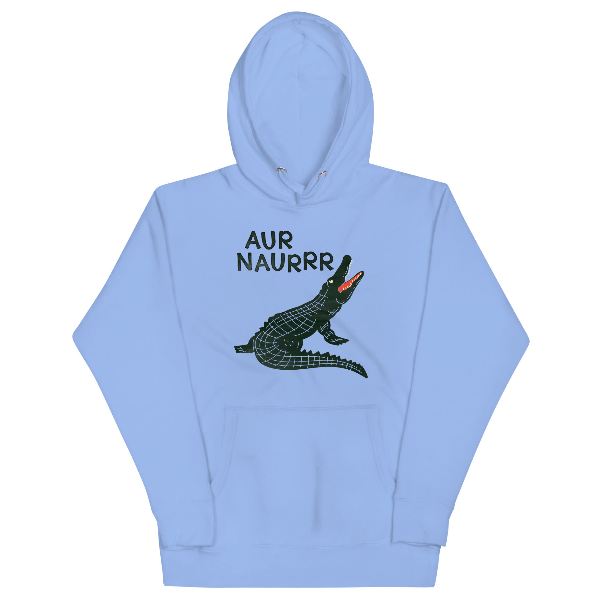 Aur Naurrr Unisex Hoodie