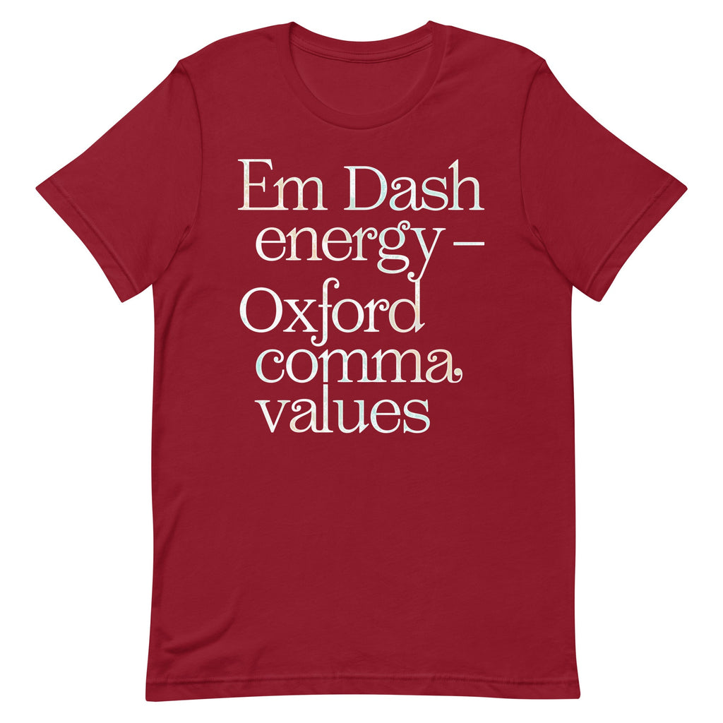 Em Dash Energy Oxford Comma Values Men's Signature Tee