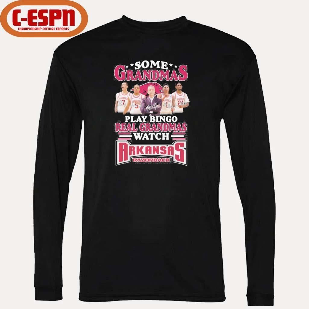Some Grandmas Play Bingo Real Grandmas Watch Arkansas Razorbacks 2026 Shirt
