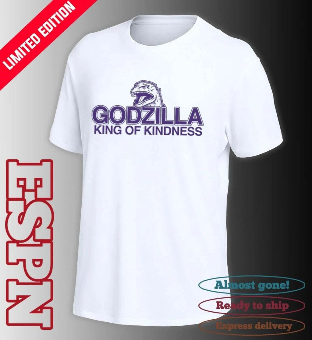 Godzilla King of Kindness Shirt