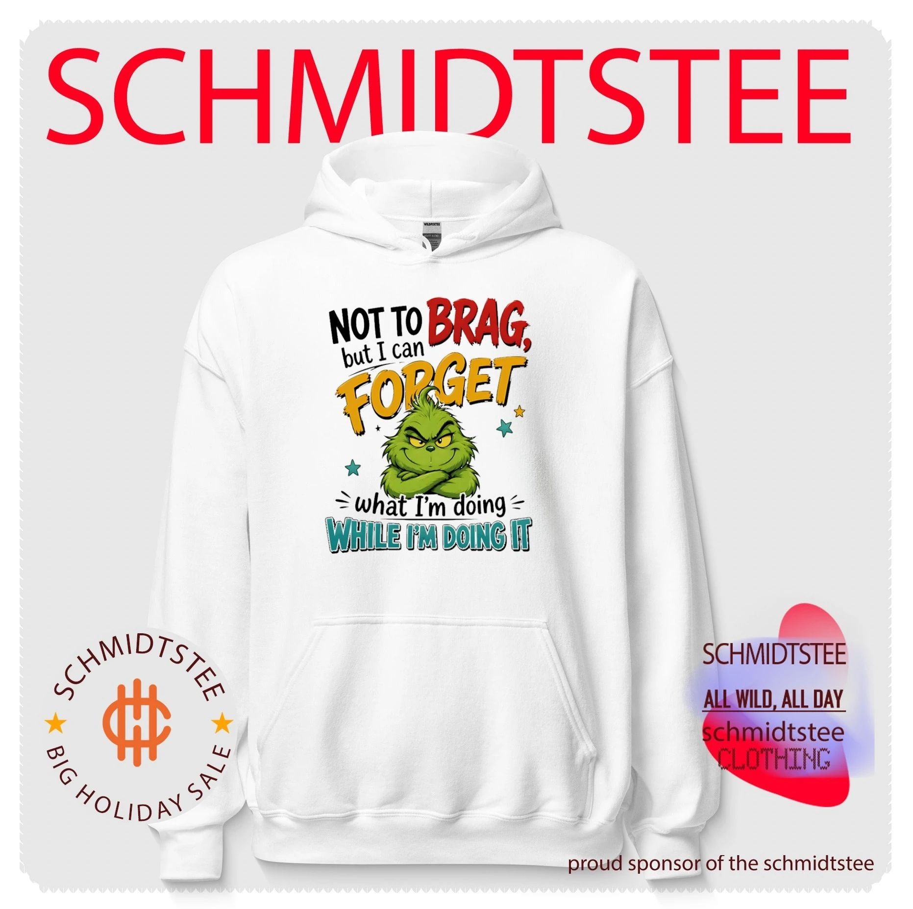The Grinch Not to Brag but I Can Forget What I Am Doing shirt