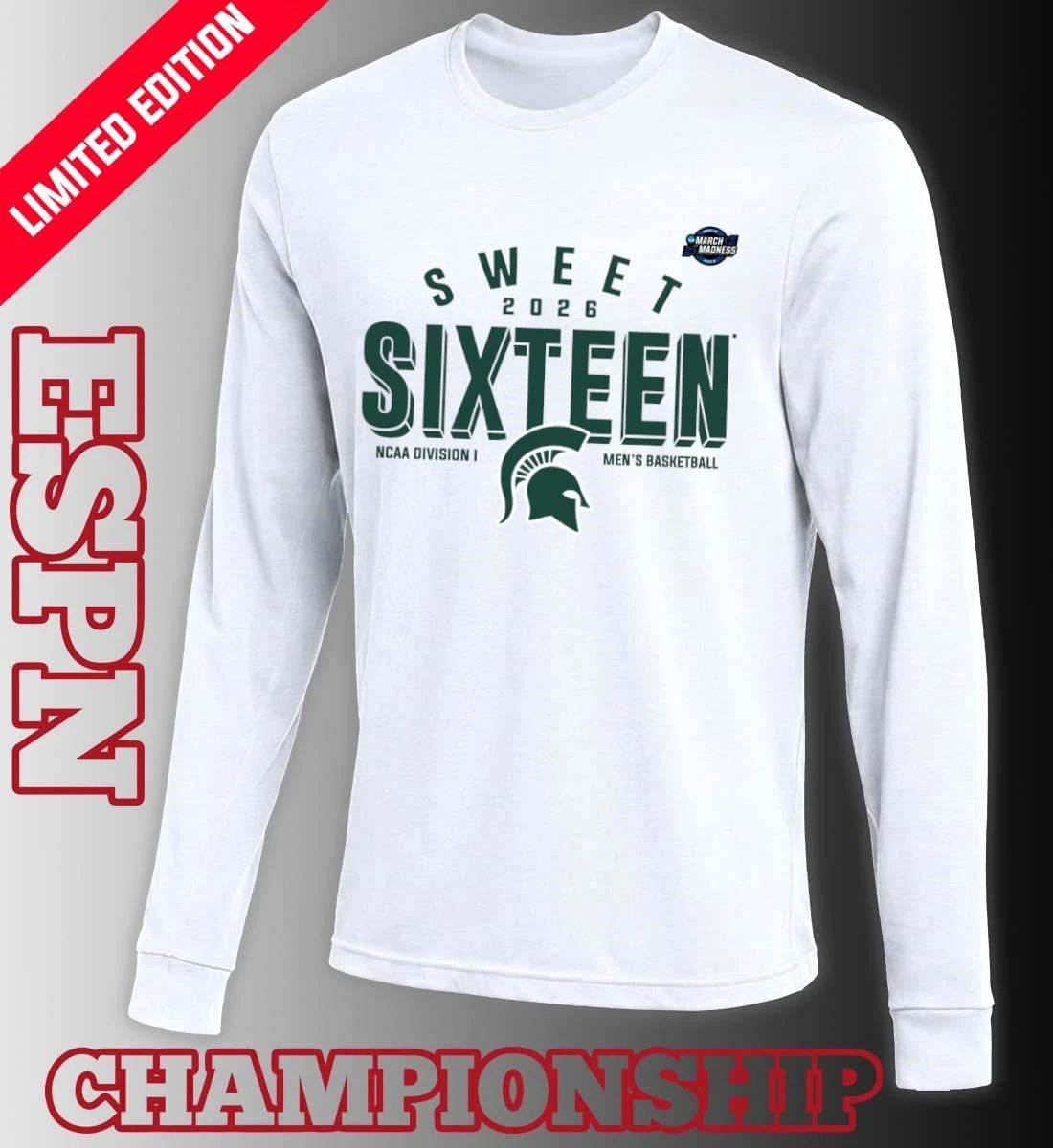 Sweet 16 Michigan State Spartans 2026 NCAA Men’s Basketball T-Shirt