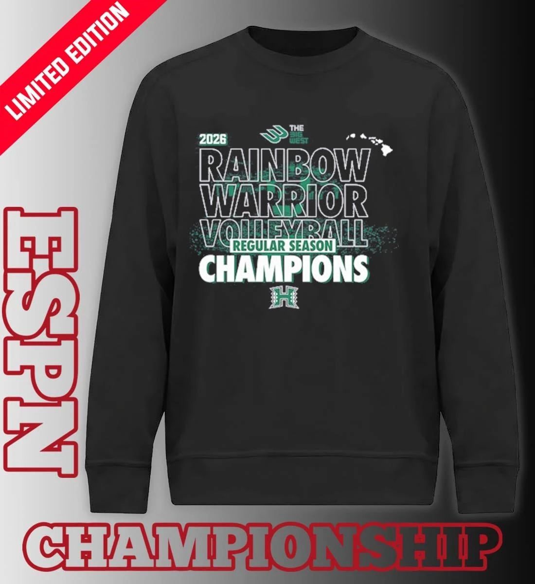 Hawaii Rainbow Warriors 2026 The Big West Volleyball Regular Season Champions T-Shirt
