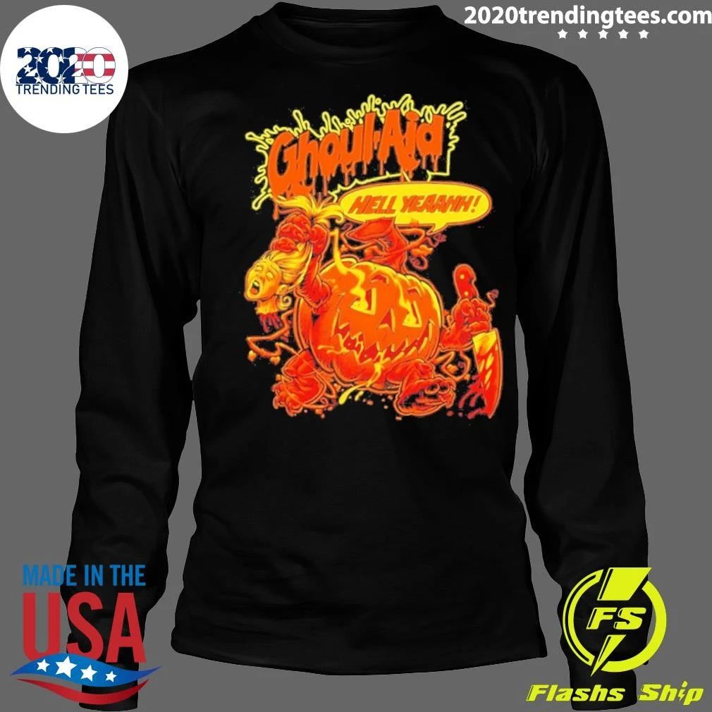Ghoul-aid Hell Yeaahh Pumpkin Halloween Shirt