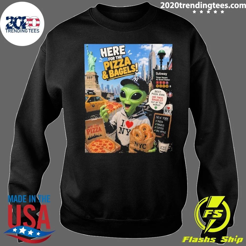 Alien Eating Here For The Pizza & Bagels NYC Statue of Liberty Shirt