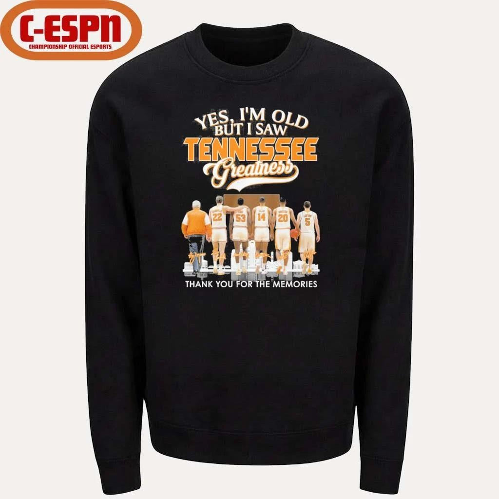 Yes, I’m Old But I Saw Tennessee Volunteers Basketball Greatness Shirt