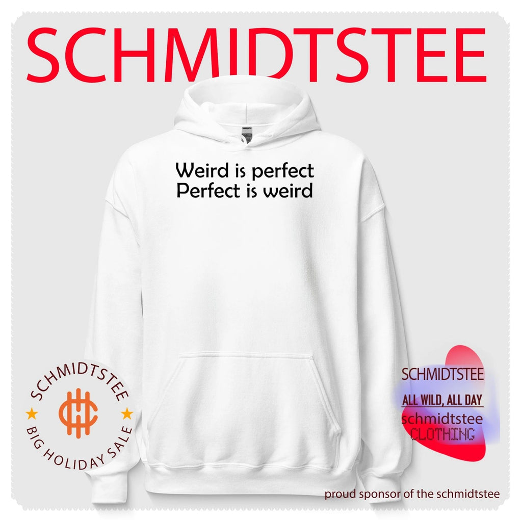 Weird is perfect perfect is weird simple shirt
