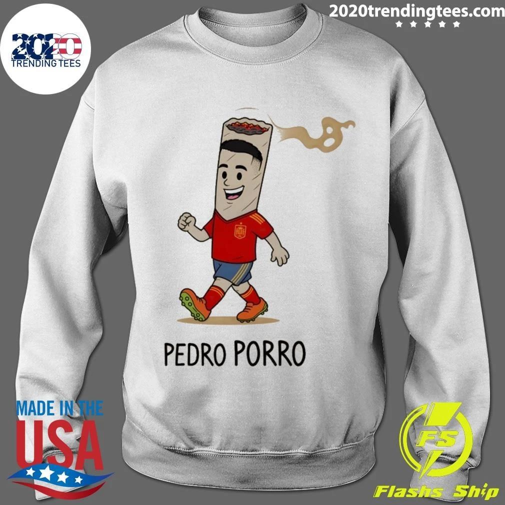 Pedro Porro Spanish Soccer World Cup 2026 Meme Shirt