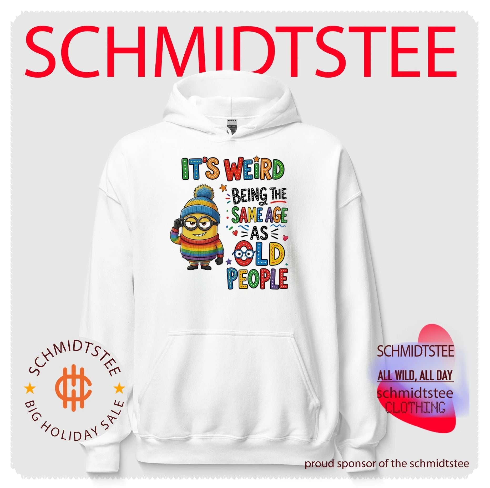 It’s weird being the same age as old people Minion shirt