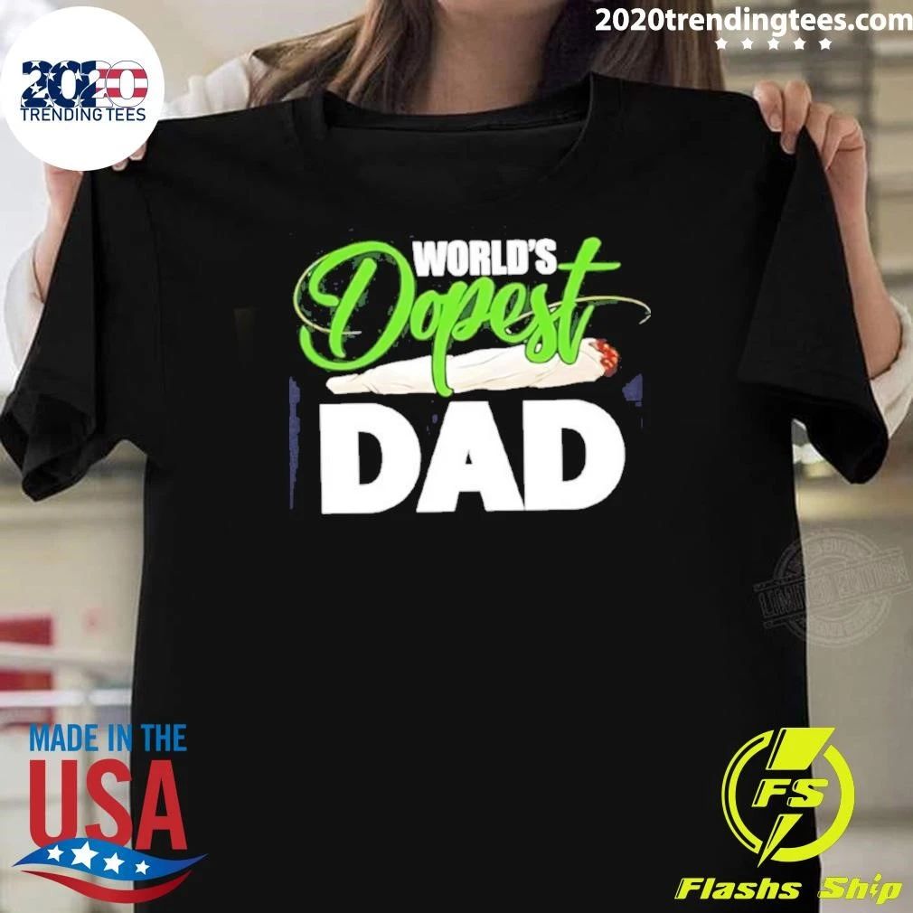 World’s Dopest Dad Weed Marijuana Father Shirt