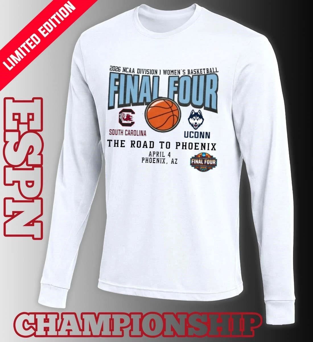 Uconn Huskies Vs South Carolina Gamecocks 2026 NCAA DI Women’s Basketball Tournament March Madness Final 4 T-Shirt
