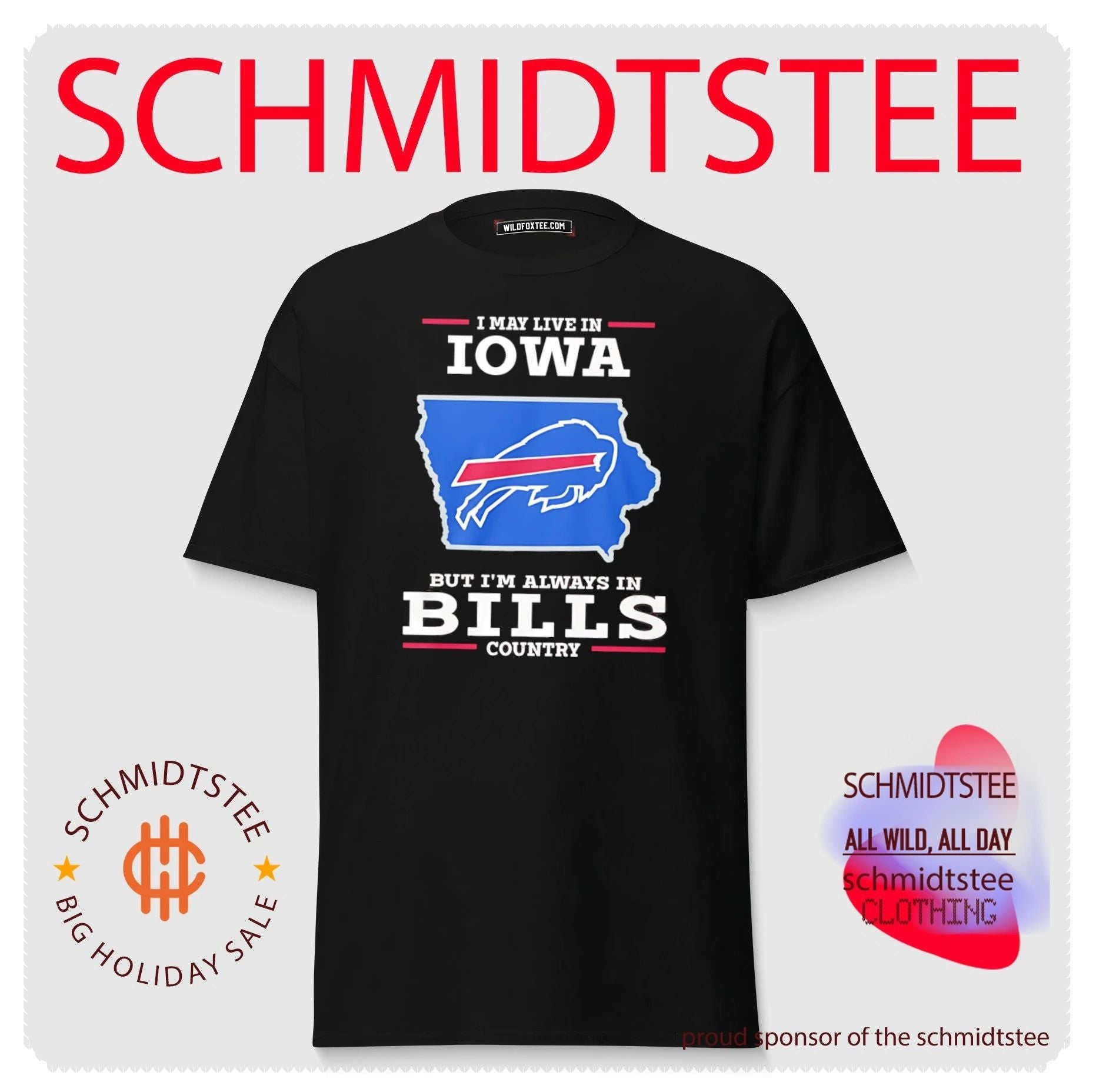 I may live in Iowa but I’m always in Bills country logo shirt