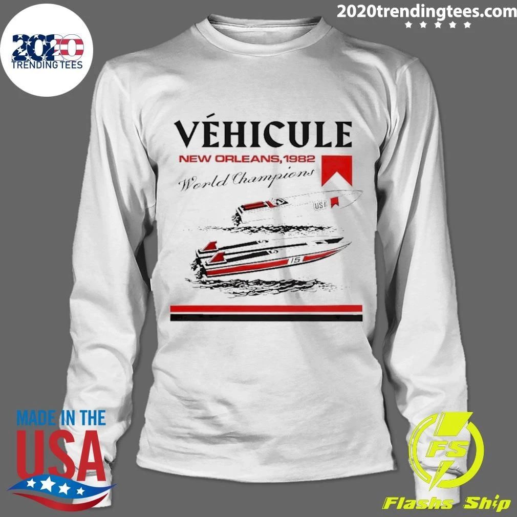 Vehicule New Orleans 1982 World Champions Shirt