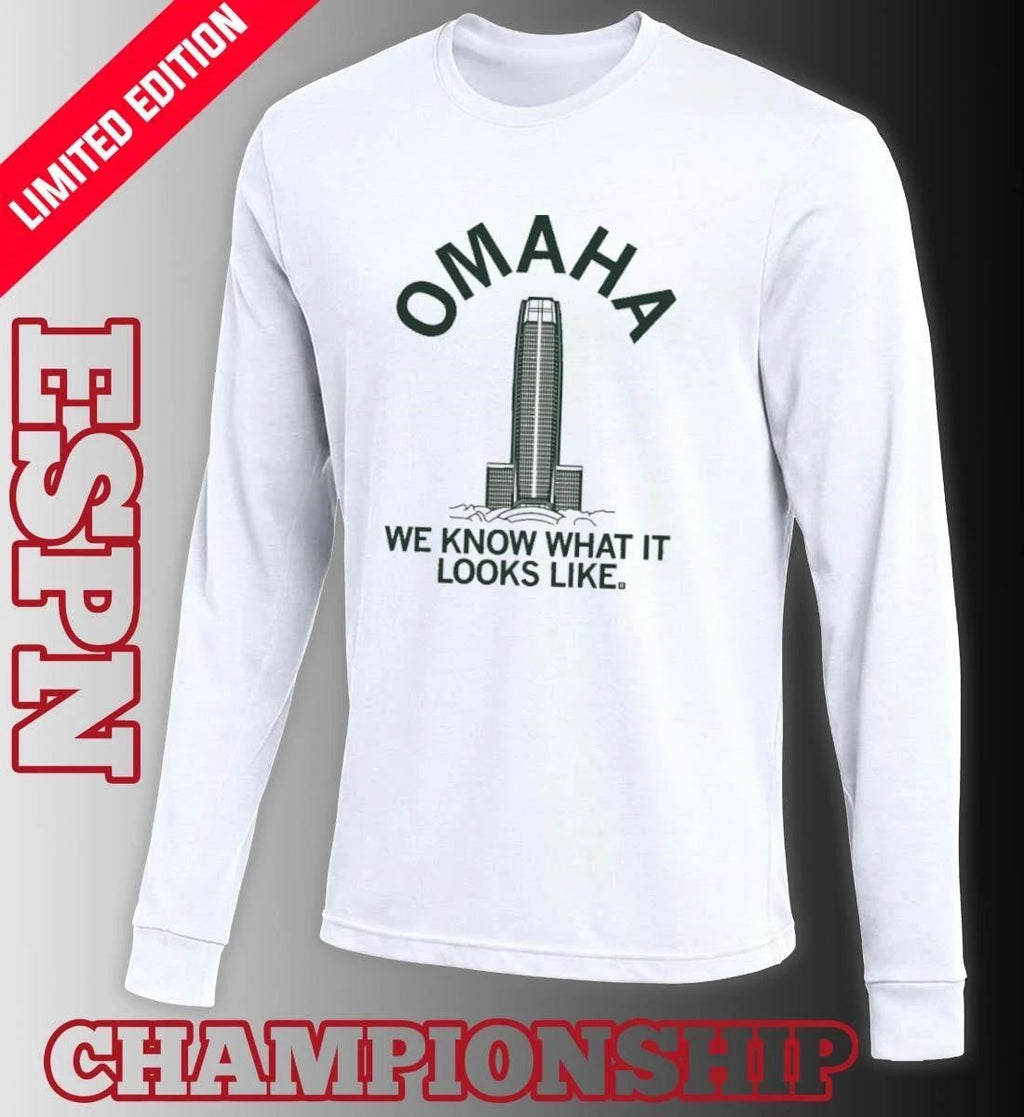Omaha Tower We Know What It Looks Like Shirt