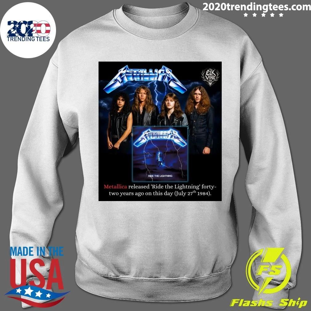 Metallica Released Ride The Lightning Forty-Two Years Ago July 27th 1984 Shirt
