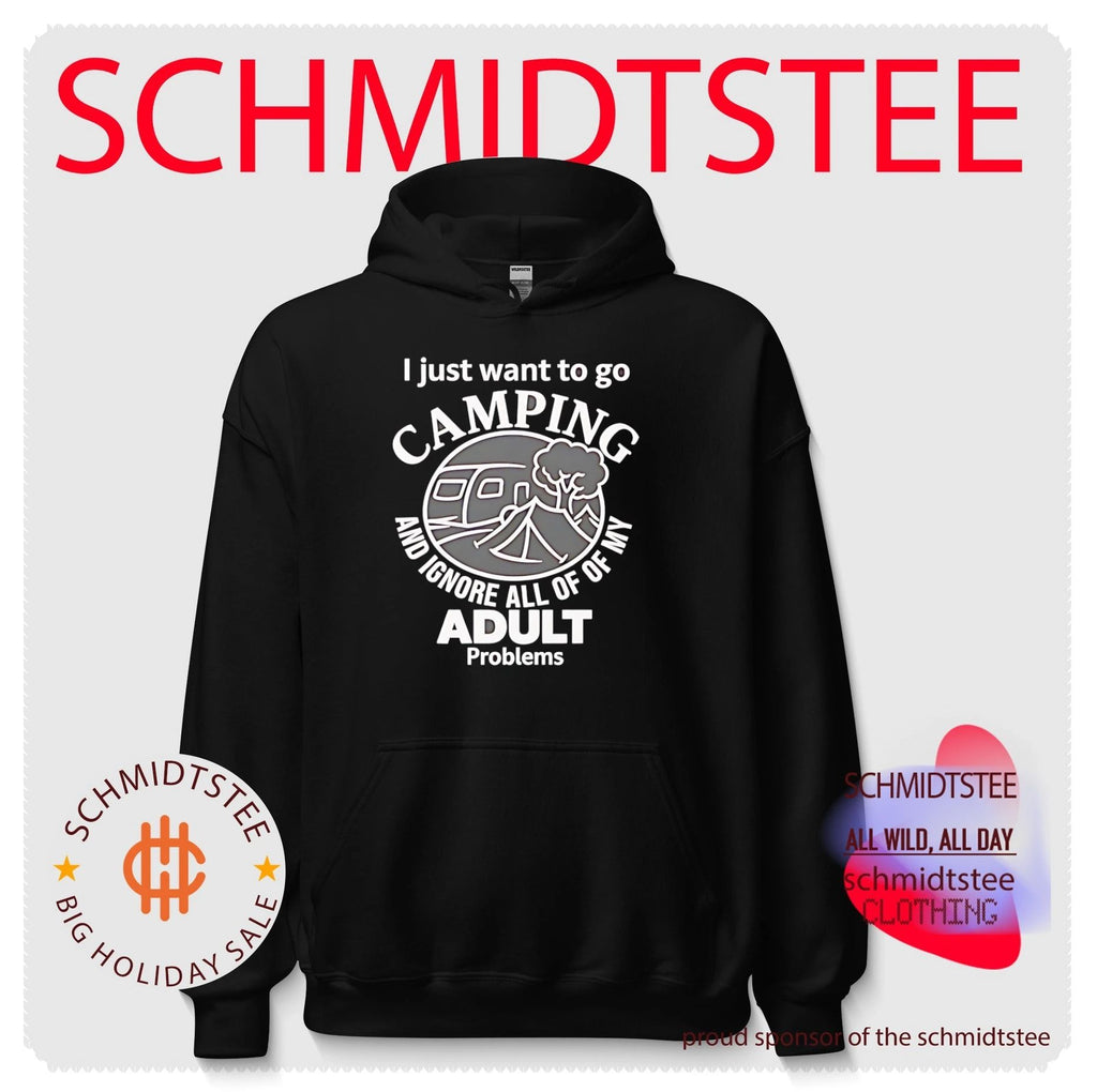 I just want to go camping and ignore all of of my adult problems shirt