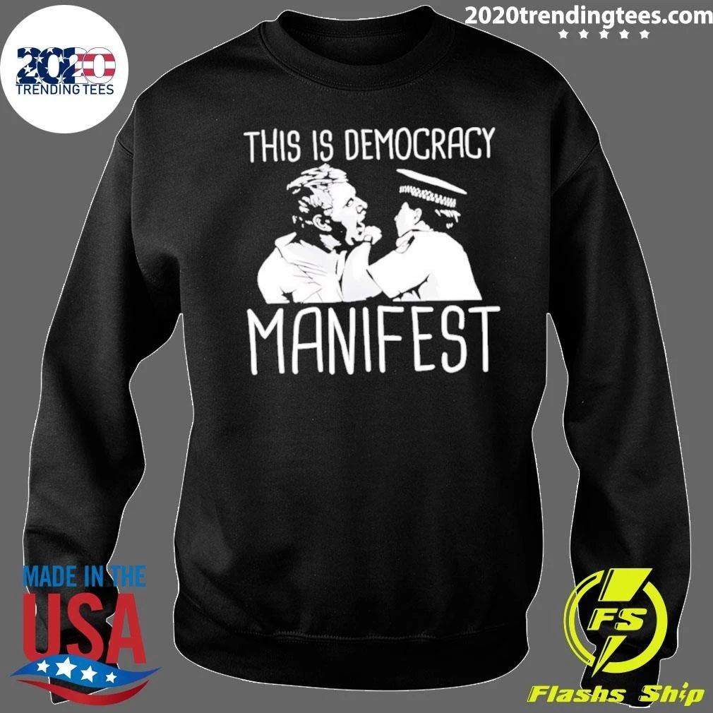This Is Democracy Manifest Jack Karlson Shirt