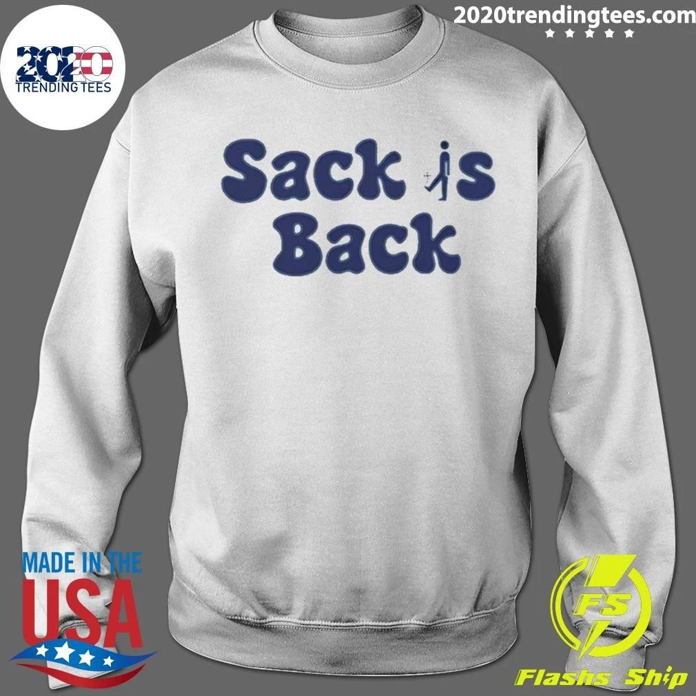 Sack Is Back shirt