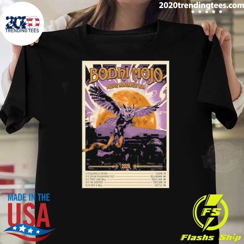 Bodhi Mojo Pacific Northwest Tour 2026 Run Poster Shirt
