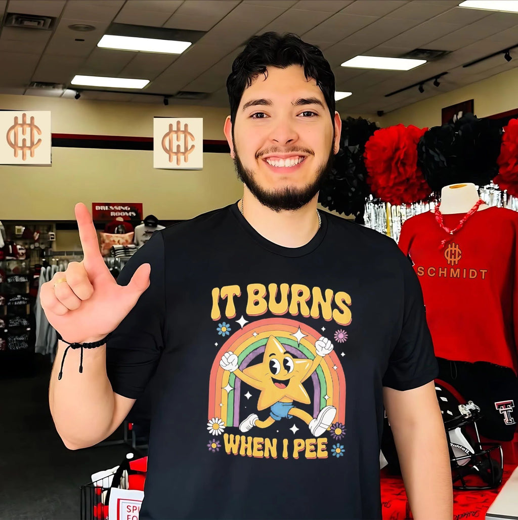 It Burns When I Pee Retro Star funny saying shirt