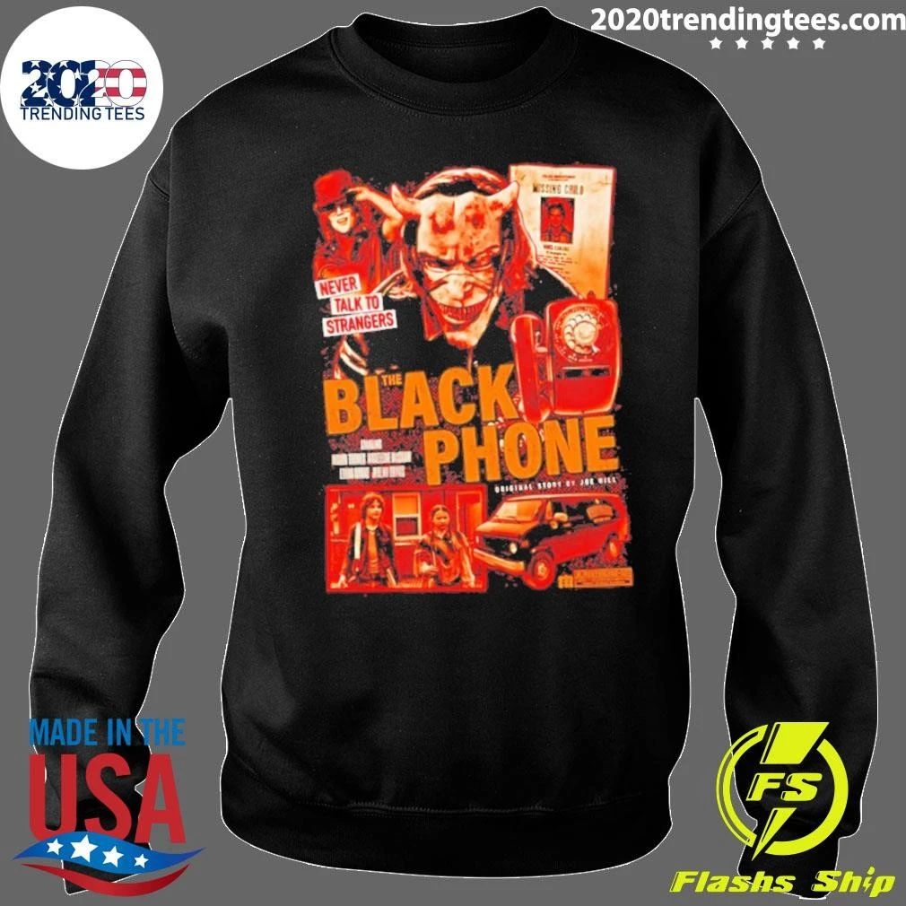 Never Talk To Strangers The Black Phone Shirt