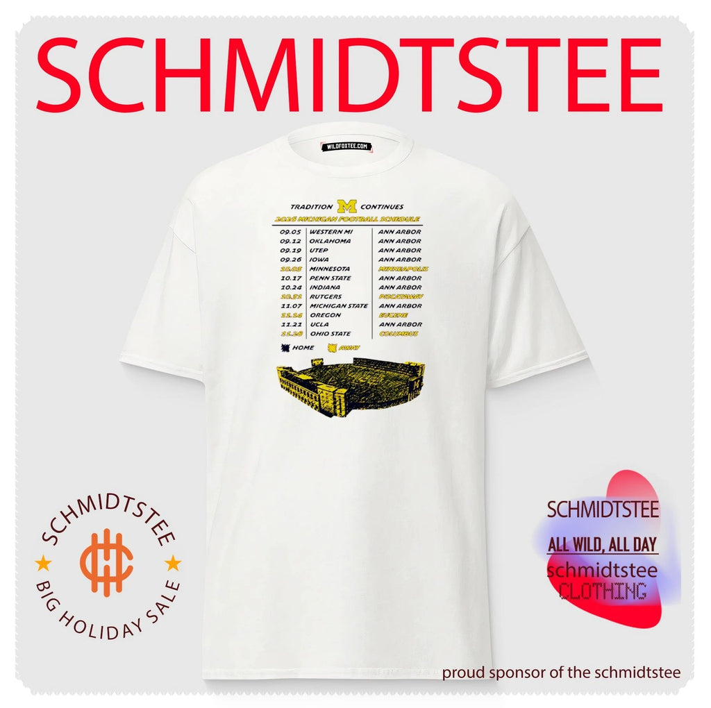 2026 Michigan Football Schedule Tradition Continues shirt