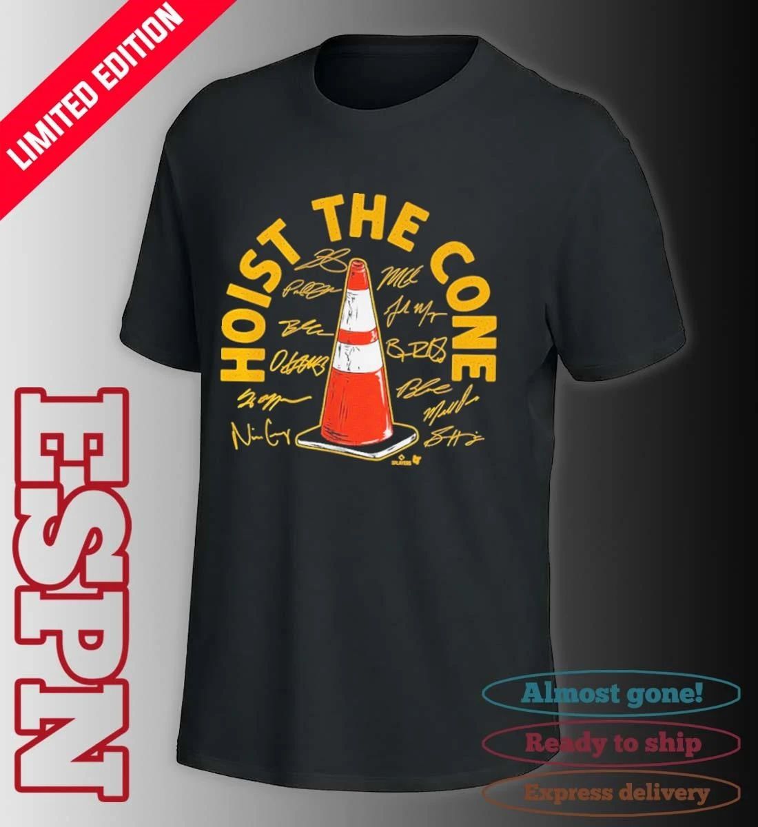 Pittsburgh Baseball Hoist the Cone Signatures Shirt